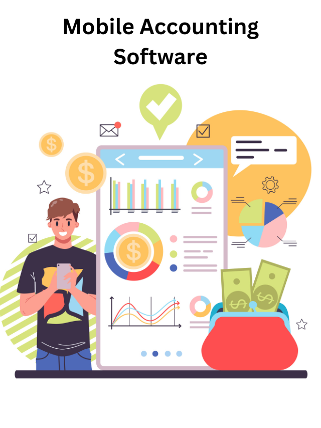 What are the Benefits of Using Mobile Accounting Software?